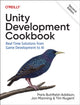 Book cover of: Unity Development Cookbook. By: Paris Buttfield-Addison