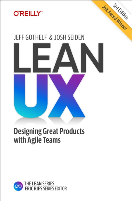 Book cover of: Lean UX. By: Jeff Gothelf