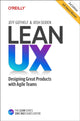 Book cover of: Lean UX. By: Jeff Gothelf
