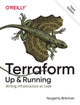 Book cover of: Terraform - Up and Running. By: Yevgeniy Brikman