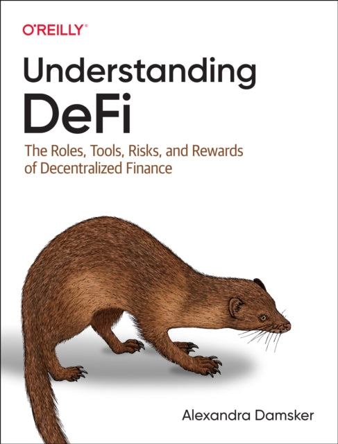 Book cover of: Understanding Defi. By: Alexandra Damsker