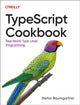 Book cover of: Typescript Cookbook. By: Stefan Baumgartner
