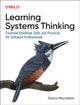 Book cover of: Learning Systems Thinking. By: Diana Montalion