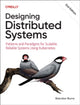 Book cover of: Designing Distributed Systems. By: Brendan Burns