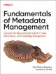 Book cover of: Fundamentals of Metadata Management