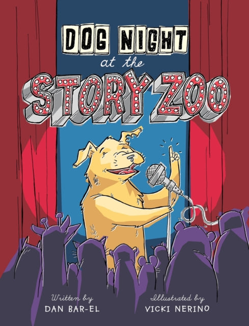 Book cover of: Dog Night at the Story Zoo. By: Dan Bar-el