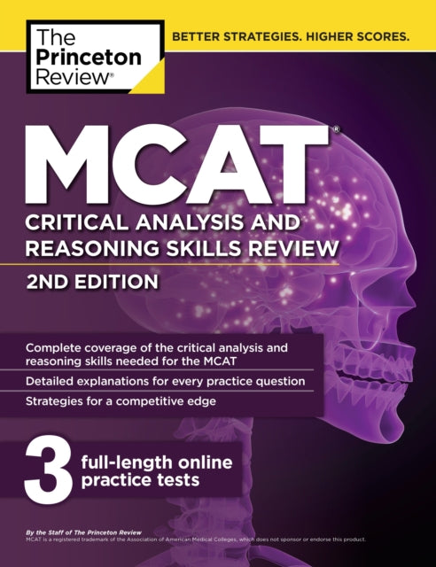Book cover of: MCAT Critical Analysis and Reasoning Skills Review, 2nd Edition. By: Princeton Review (Firm)