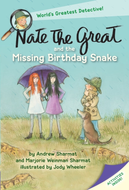 Book cover of: Nate the Great and the Missing Birthday Snake. By: Andrew Sharmat