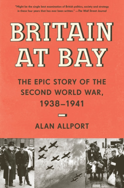 Book cover of: Britain at Bay. By: Alan Allport