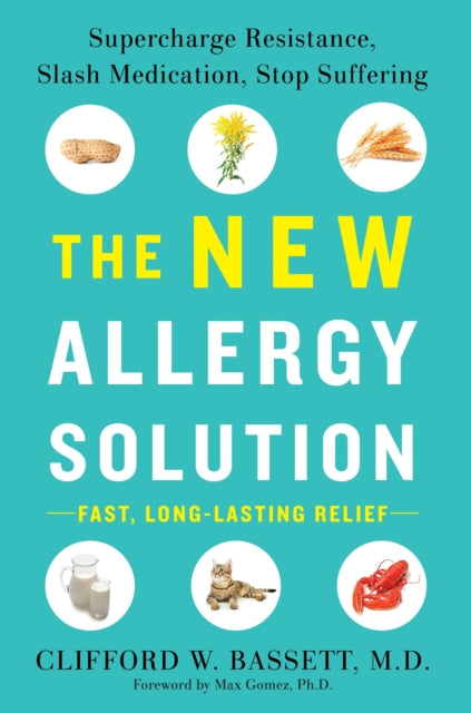 Book cover of: New Allergy Solution. By: Clifford W. Bassett
