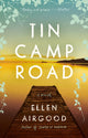 Book cover of: Tin Camp Road. By: Ellen Airgood