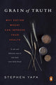 Book cover of: Grain of Truth. By: Stephen Yafa