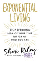 Book cover of: Exponential Living. By: Sheri Riley