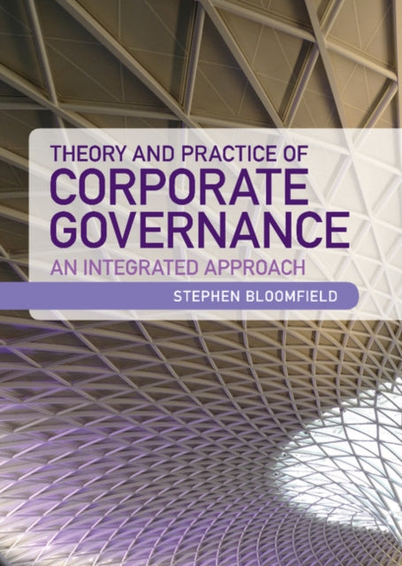 Book cover of: Theory and Practice of Corporate Governance. By: Stephen Bloomfield