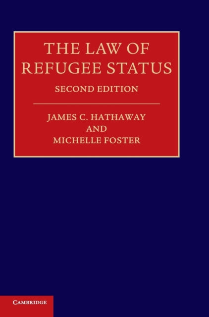 Book cover of: Law of Refugee Status. By: James C. Hathaway