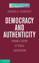 Book cover of: Democracy and Authenticity. By: Howard H. Schweber
