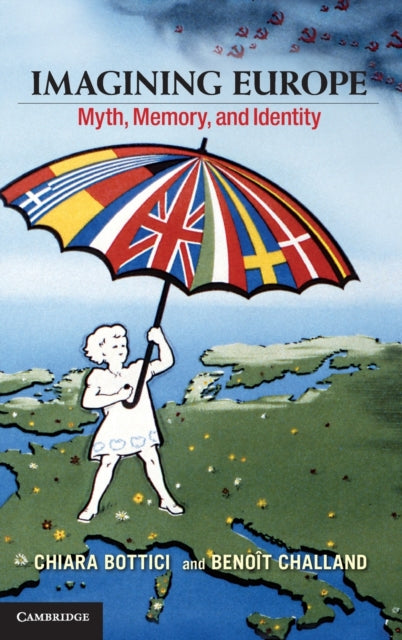 Book cover of: Imagining Europe. By: Chiara Bottici