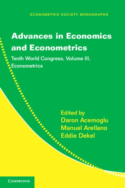 Book cover of: Advances in Economics and Econometrics. By: Daron Acemoglu