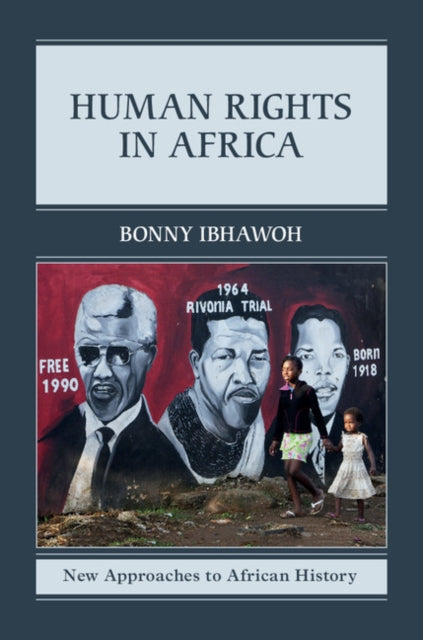 Book cover of: Human Rights in Africa. By: Bonny Ibhawoh