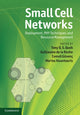 Book cover of: Small Cell Networks. By: Tony Q. S. Quek