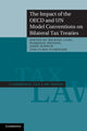 Book cover of: Impact of the OECD and UN Model Conventions on Bilateral Tax Treaties. By: Lang, Michael Dr