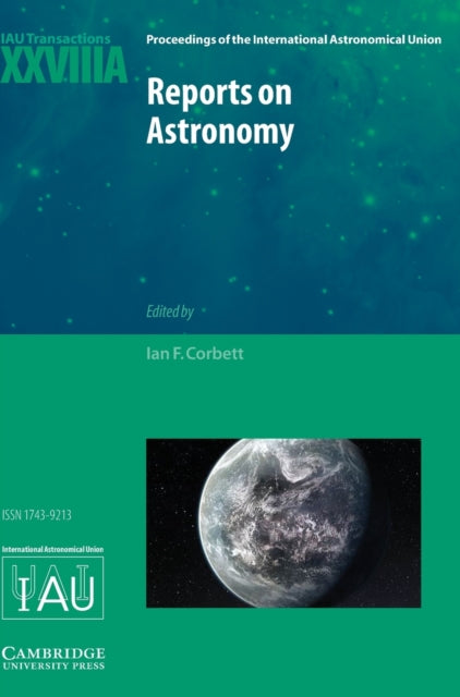 Book cover of: Reports on Astronomy 2010–2012 (IAU XXVIIIA)