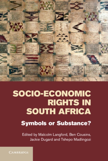 Book cover of: Socio-Economic Rights in South Africa. By: Malcolm Langford