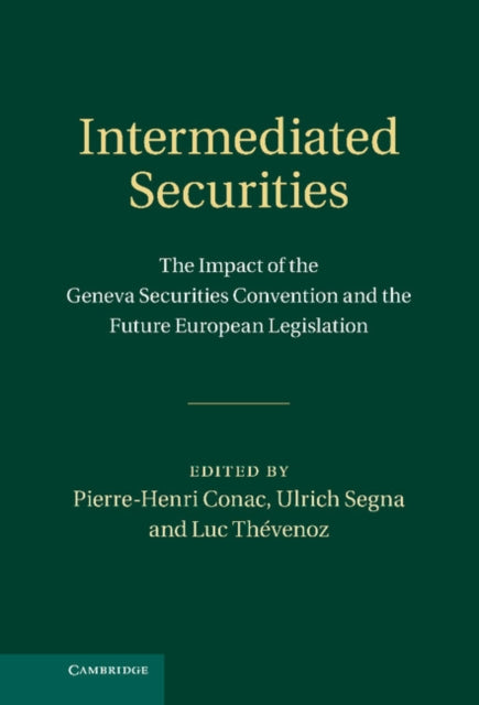 Book cover of: Intermediated Securities. By: Pierre-Henri Conac