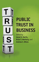 Book cover of: Public Trust in Business. By: Jared D. Harris