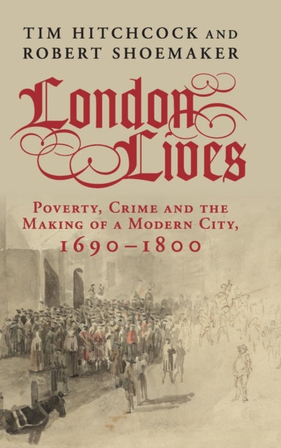 Book cover of: London Lives. By: Tim Hitchcock