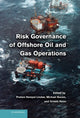 Book cover of: Risk Governance of Offshore Oil and Gas Operations