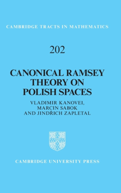 Book cover of: Canonical Ramsey Theory on Polish Spaces