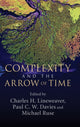 Book cover of: Complexity and the Arrow of Time. By: C. H. Lineweaver