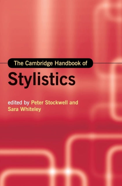 Book cover of: Cambridge Handbook of Stylistics