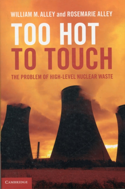 Book cover of: Too Hot to Touch. By: William M. Alley