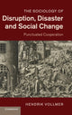 Book cover of: Sociology of Disruption, Disaster and Social Change. By: Hendrik Vollmer