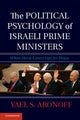 Book cover of: Political Psychology of Israeli Prime Ministers. By: Yael S. Aronoff