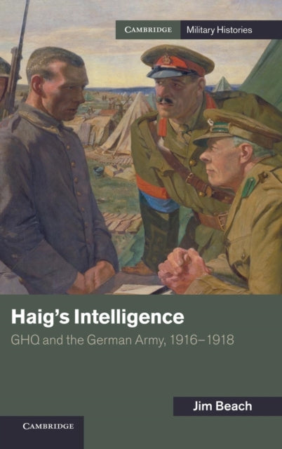 Book cover of: Haig's Intelligence