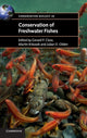 Book cover of: Conservation of Freshwater Fishes. By: Gerard P. Closs