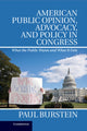 Book cover of: American Public Opinion, Advocacy, and Policy in Congress. By: Paul Burstein