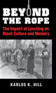 Book cover of: Beyond the Rope. By: Karlos K. Hill