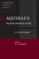 Book cover of: Aquinas's Disputed Questions on Evil. By: M. V. Dougherty