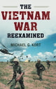 Book cover of: Vietnam War Reexamined. By: Michael Kort