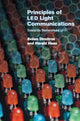 Book cover of: Principles of LED Light Communications. By: Svilen Dimitrov