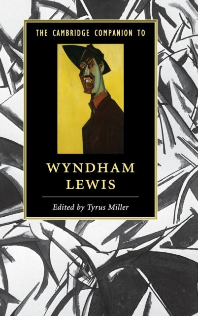 Book cover of: Cambridge Companion to Wyndham Lewis. By: Tyrus Miller