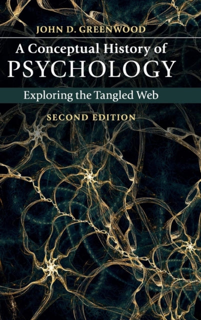 Book cover of: Conceptual History of Psychology. By: John D. Greenwood