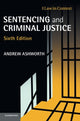 Book cover of: Sentencing and Criminal Justice. By: Andrew Ashworth