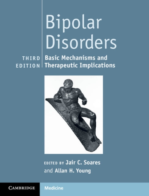 Book cover of: Bipolar Disorders. By: Jair C. Soares