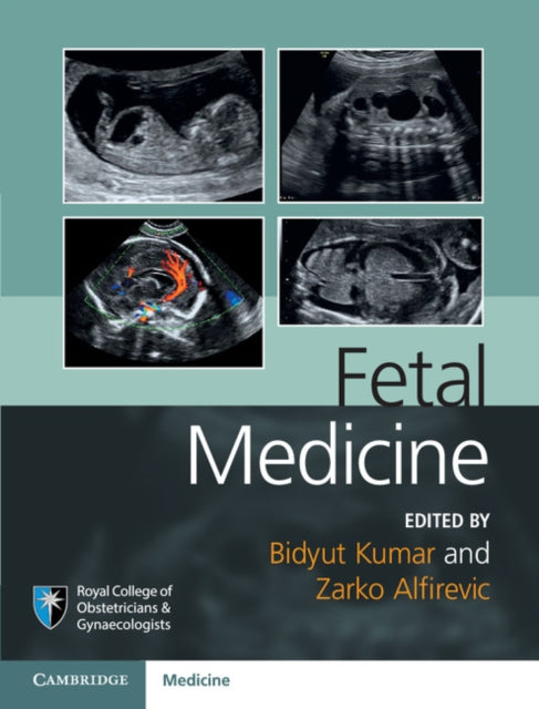 Book cover of: Fetal Medicine. By: Bidyut Kumar