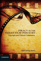 Book cover of: Piracy in the Indian Film Industry. By: Arul George Scaria